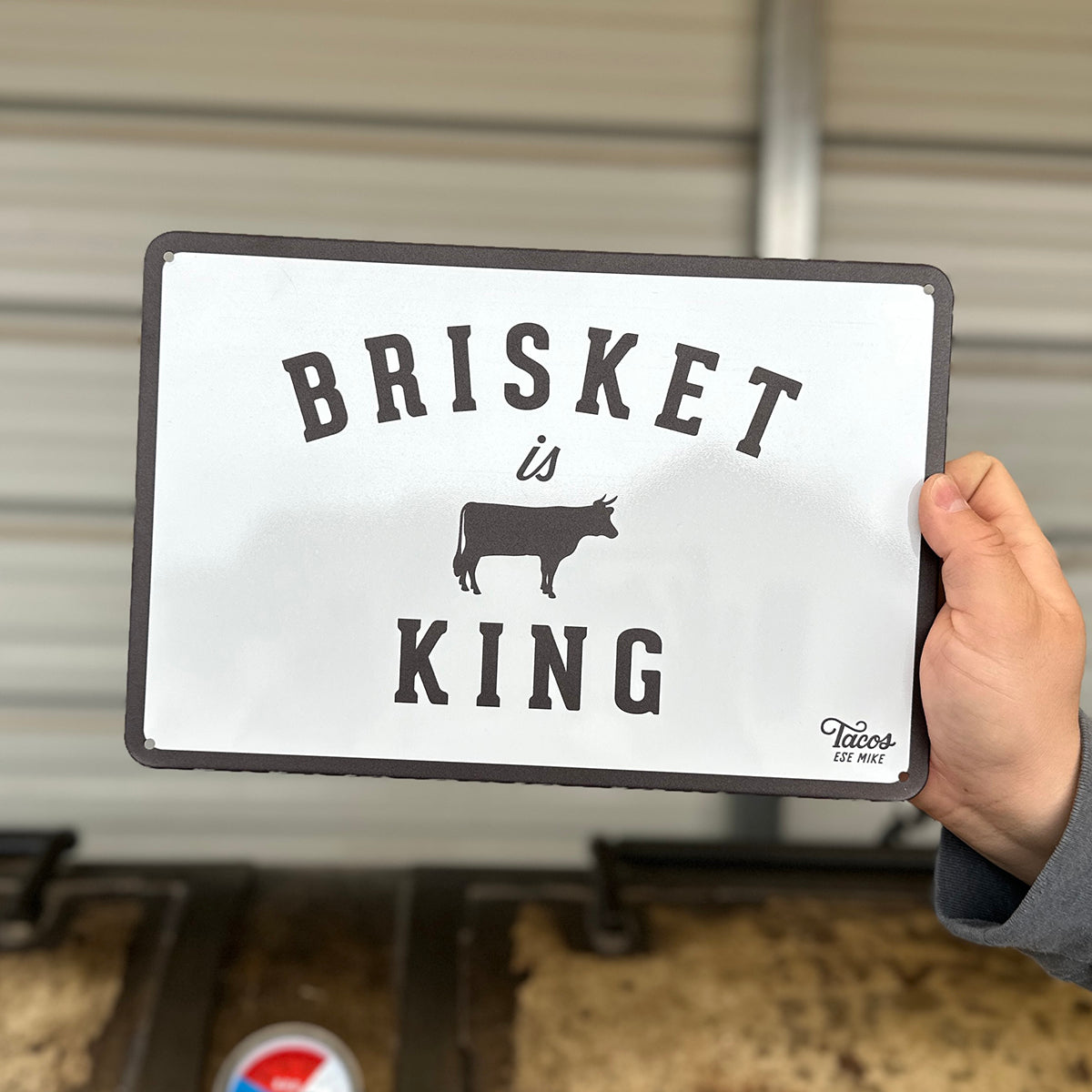 BRISKET IS KING - Metal Sign