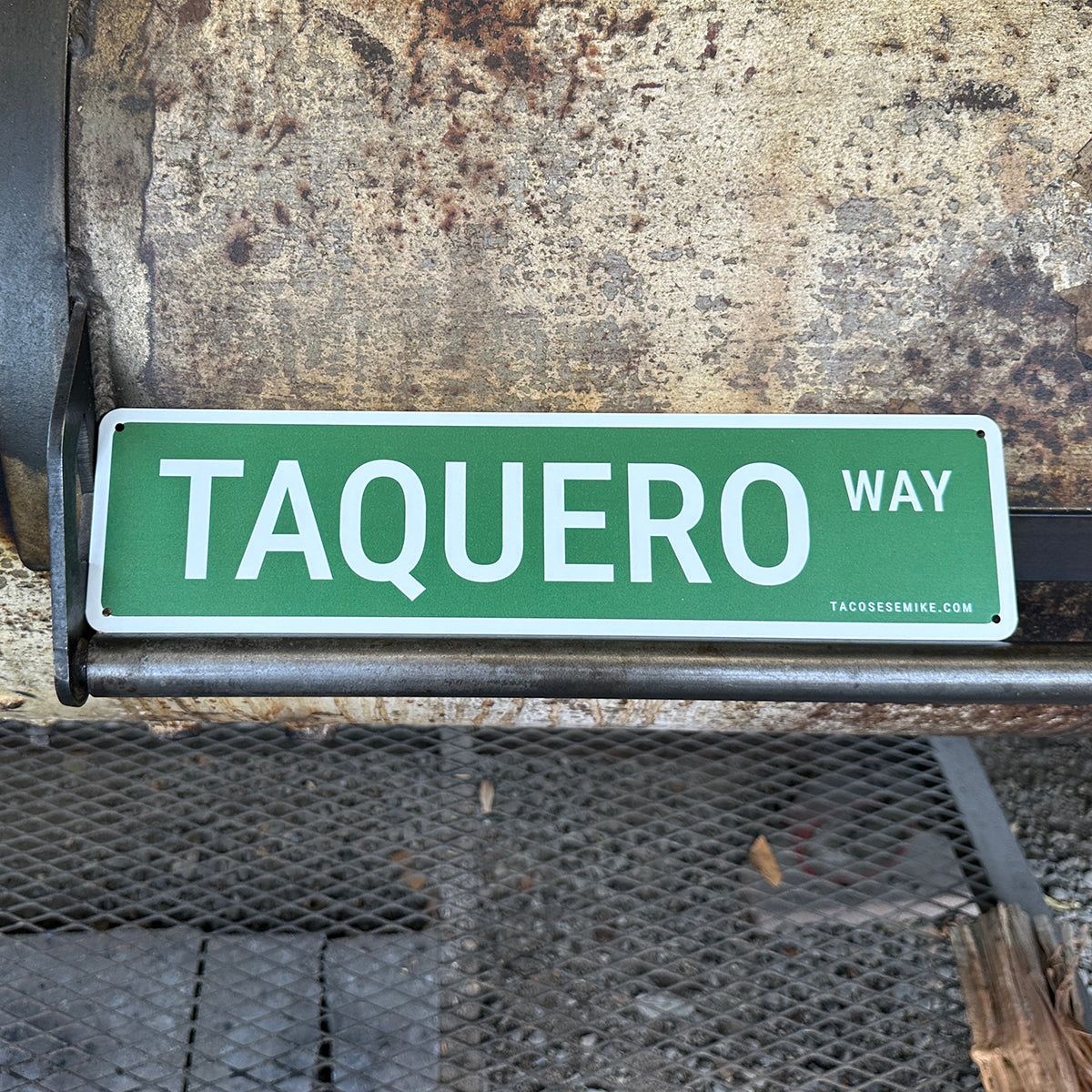 TAQUERO WAY - Metal Street Sign