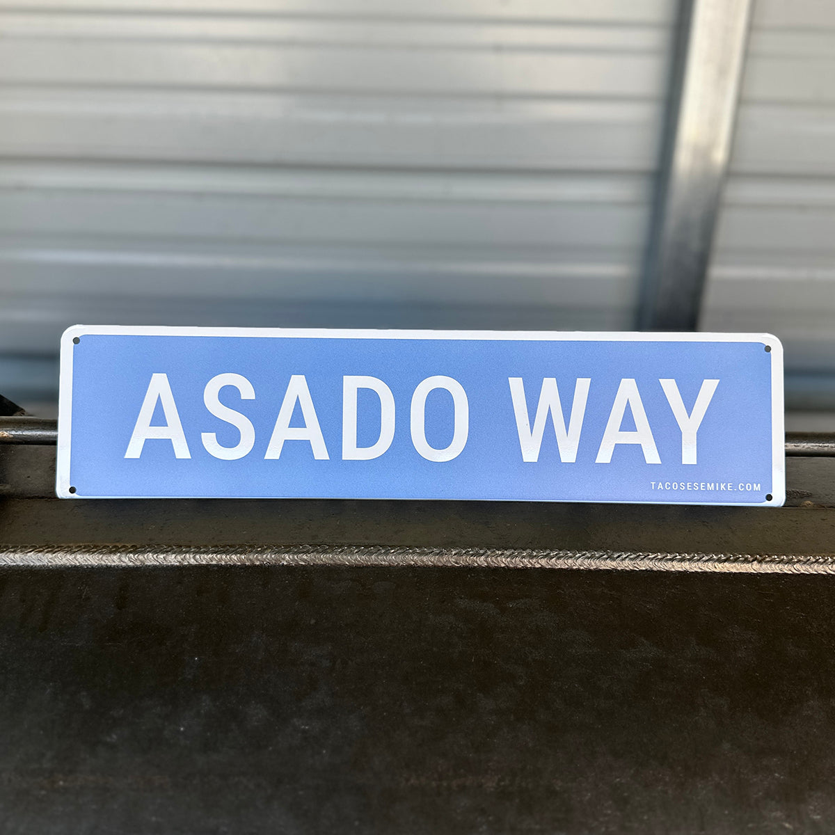 ASADO WAY - Metal Street Sign