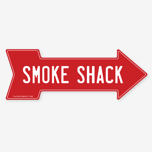 Smoke Shack Mini Sign Sticker